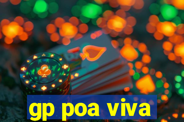gp poa viva